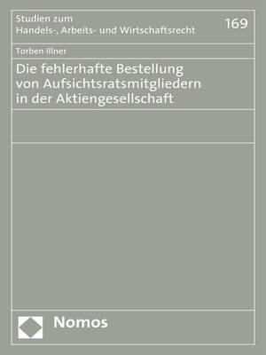 cover image of Die fehlerhafte Bestellung von Aufsichtsratsmitgliedern in der Aktiengesellschaft